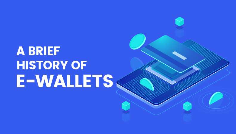 history_e-wallets